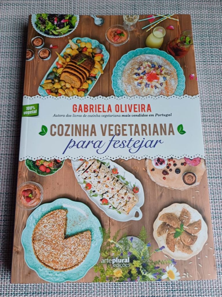 Gabriela Oliveira - Cozinha vegetariana para festejar